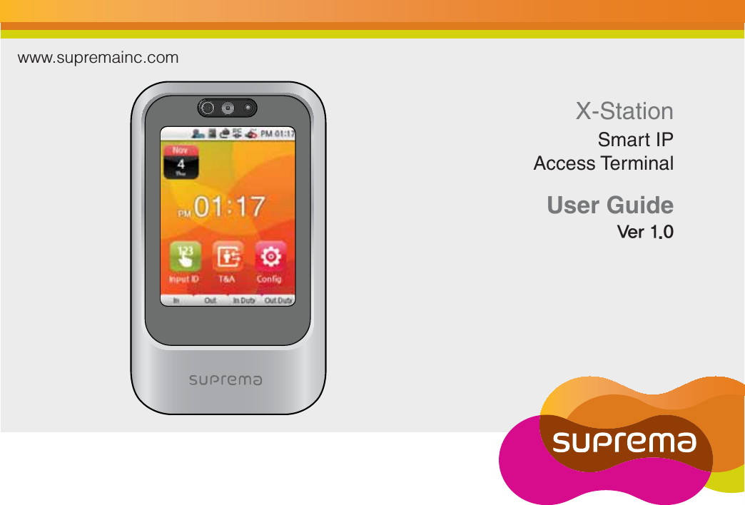 X-StationSmart IPAccess TerminalUser Guide7FSwww.supremainc.com