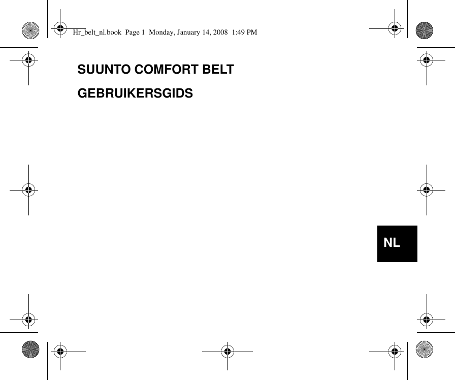 SUUNTO COMFORT BELTGEBRUIKERSGIDSNLHr_belt_nl.book  Page 1  Monday, January 14, 2008  1:49 PM