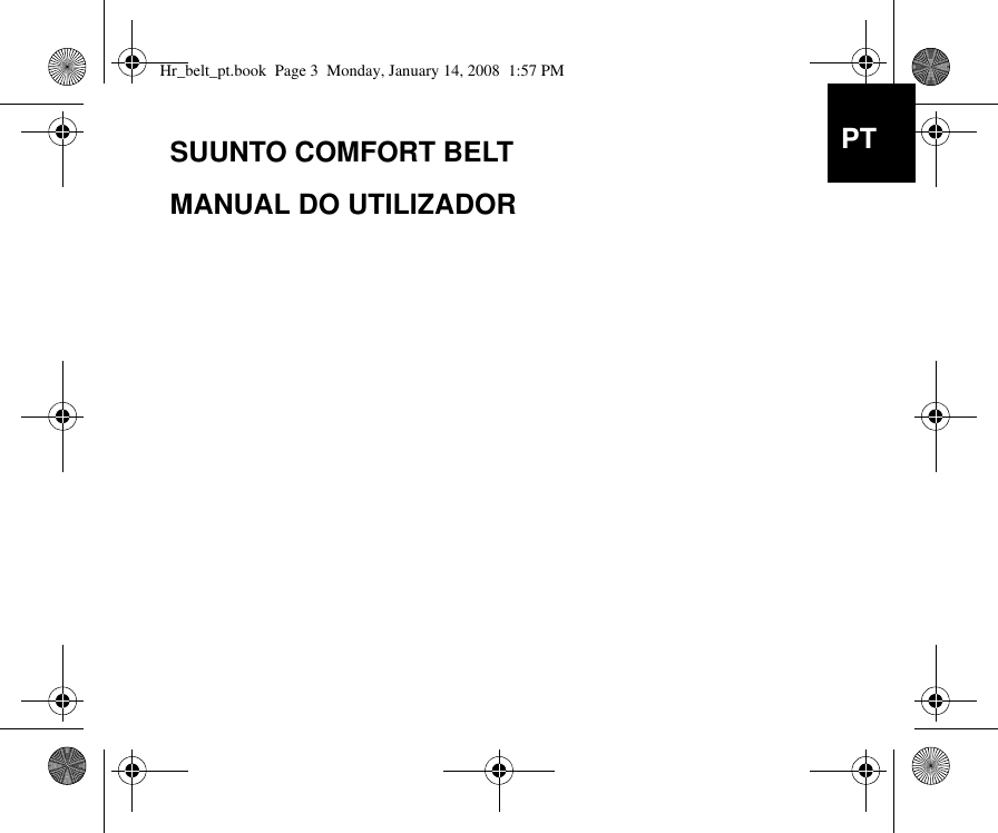 SUUNTO COMFORT BELTMANUAL DO UTILIZADORPTHr_belt_pt.book  Page 3  Monday, January 14, 2008  1:57 PM