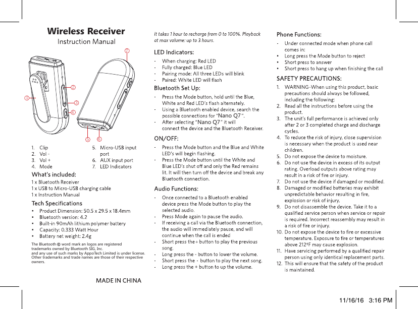 Wireless Receiver123456711/16/16   3:16 PMThe Bluetooth     word mark an logos are registered trademarks owned by Bluetooth SIG, Inc. and any use of such marks by AppoTech Limited is under license. Other trademarks and trade names are those of their respective owners.Nano Q7Nano Q7