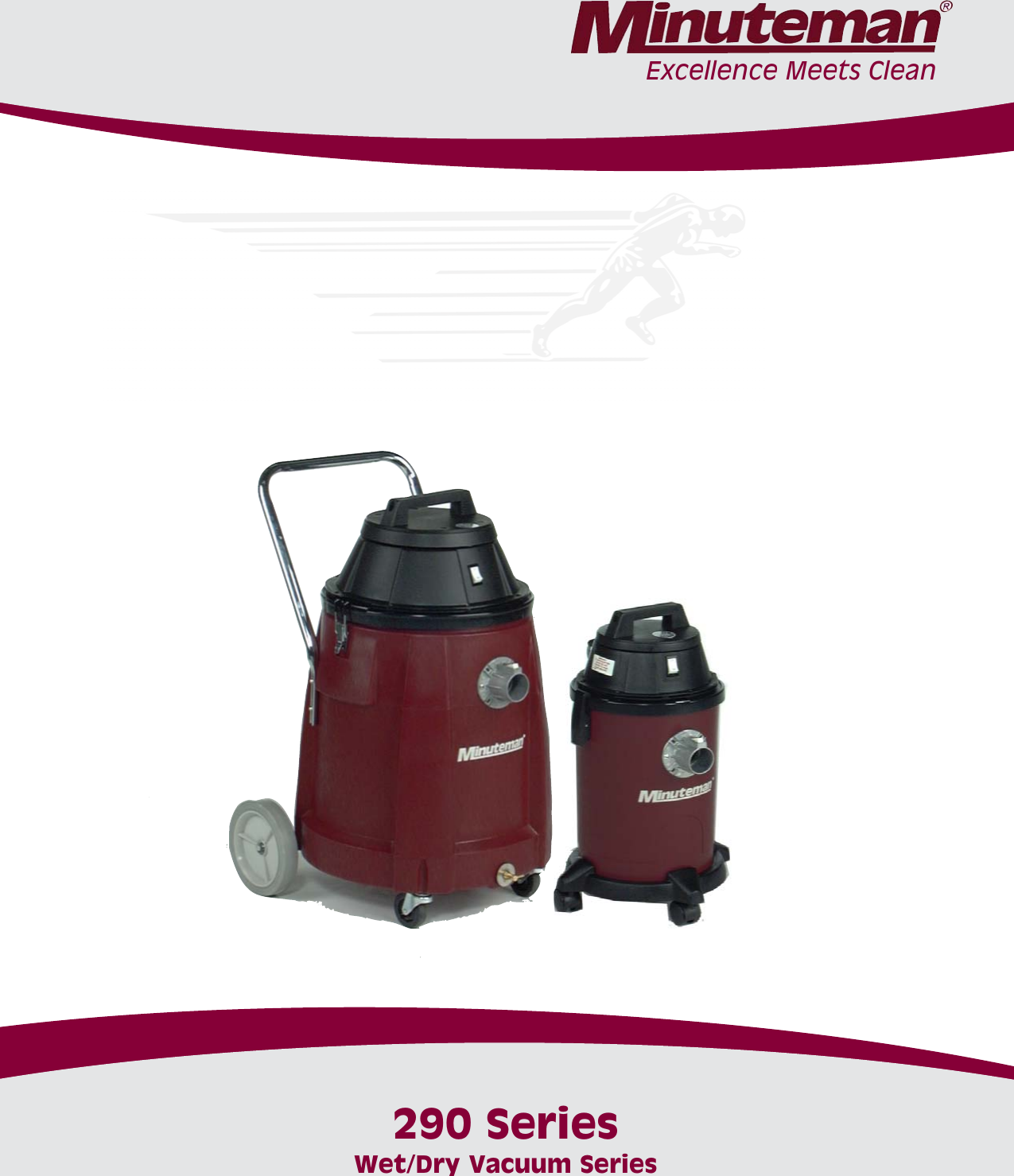 290 Series Literature.qxp Minuteman wet dry vacuum brochure and
