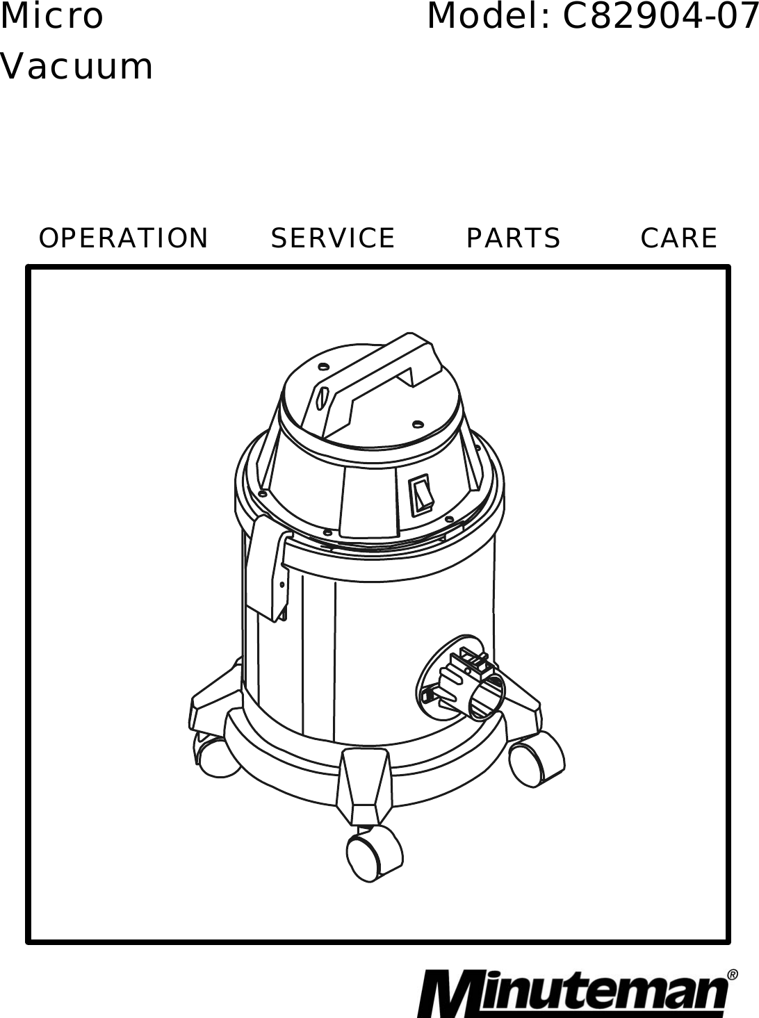 987620, Micro Vac.p65 Minuteman series vacuum parts and operator manual