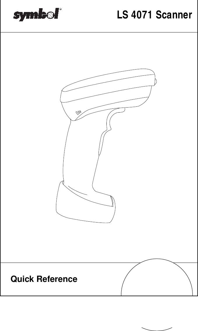  RS 2200/3200 Series LS 4071 Scanner Quick Reference