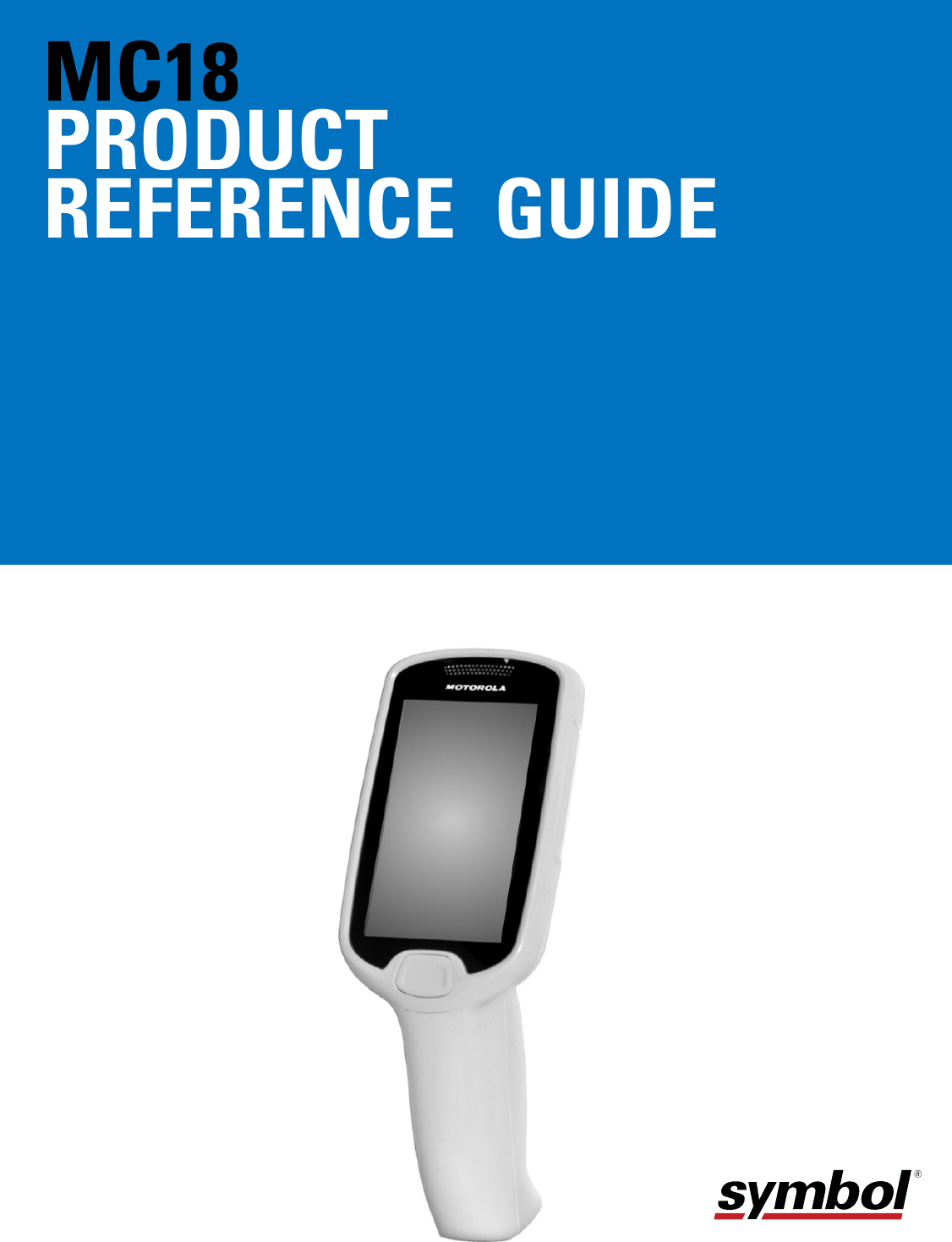 MC18PRODUCT REFERENCE  GUIDE