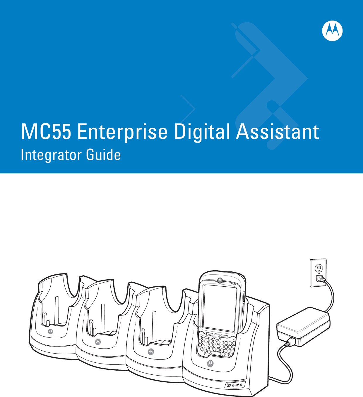 100MbpsMC55 Enterprise Digital AssistantIntegrator Guide