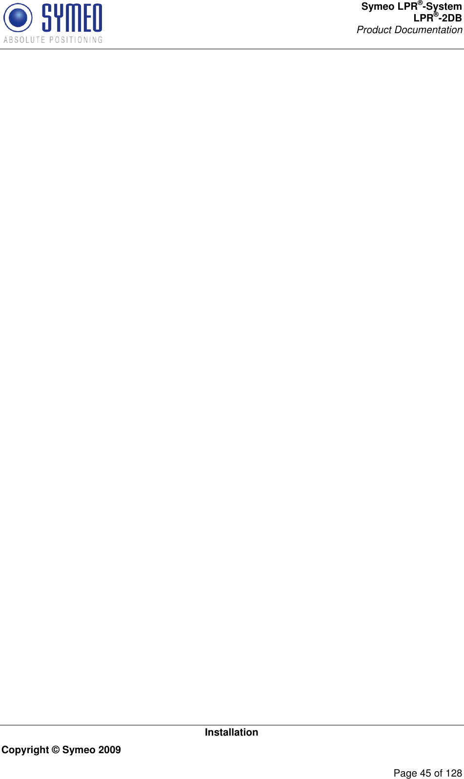 Symeo LPR®-System LPR®-2DB       Product Documentation   Installation Copyright © Symeo 2009          Page 45 of 128   