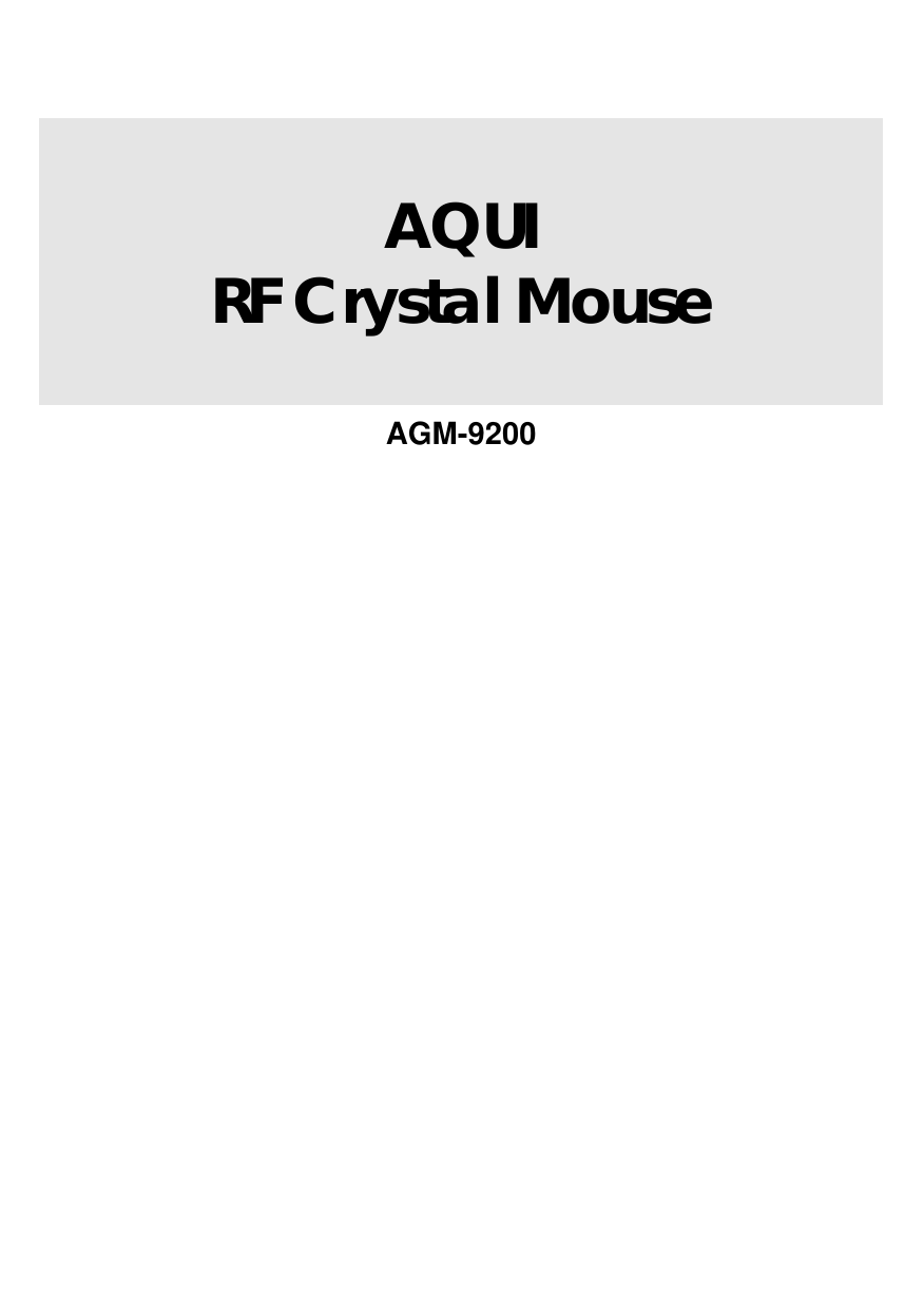 AQUIRF Crystal MouseAGM-9200       