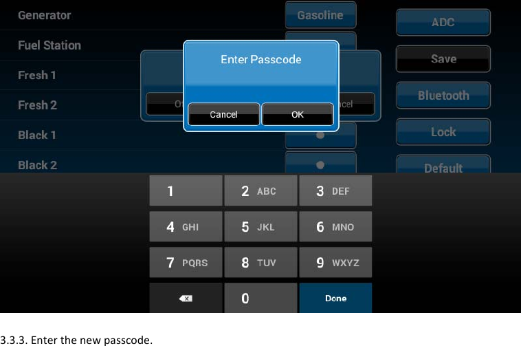    3.3.3.Enterthenewpasscode.