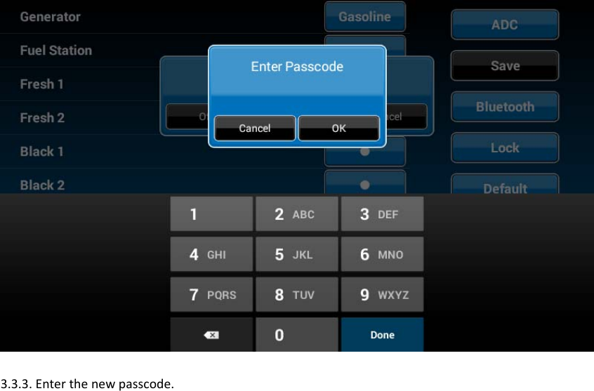    3.3.3.Enterthenewpasscode.