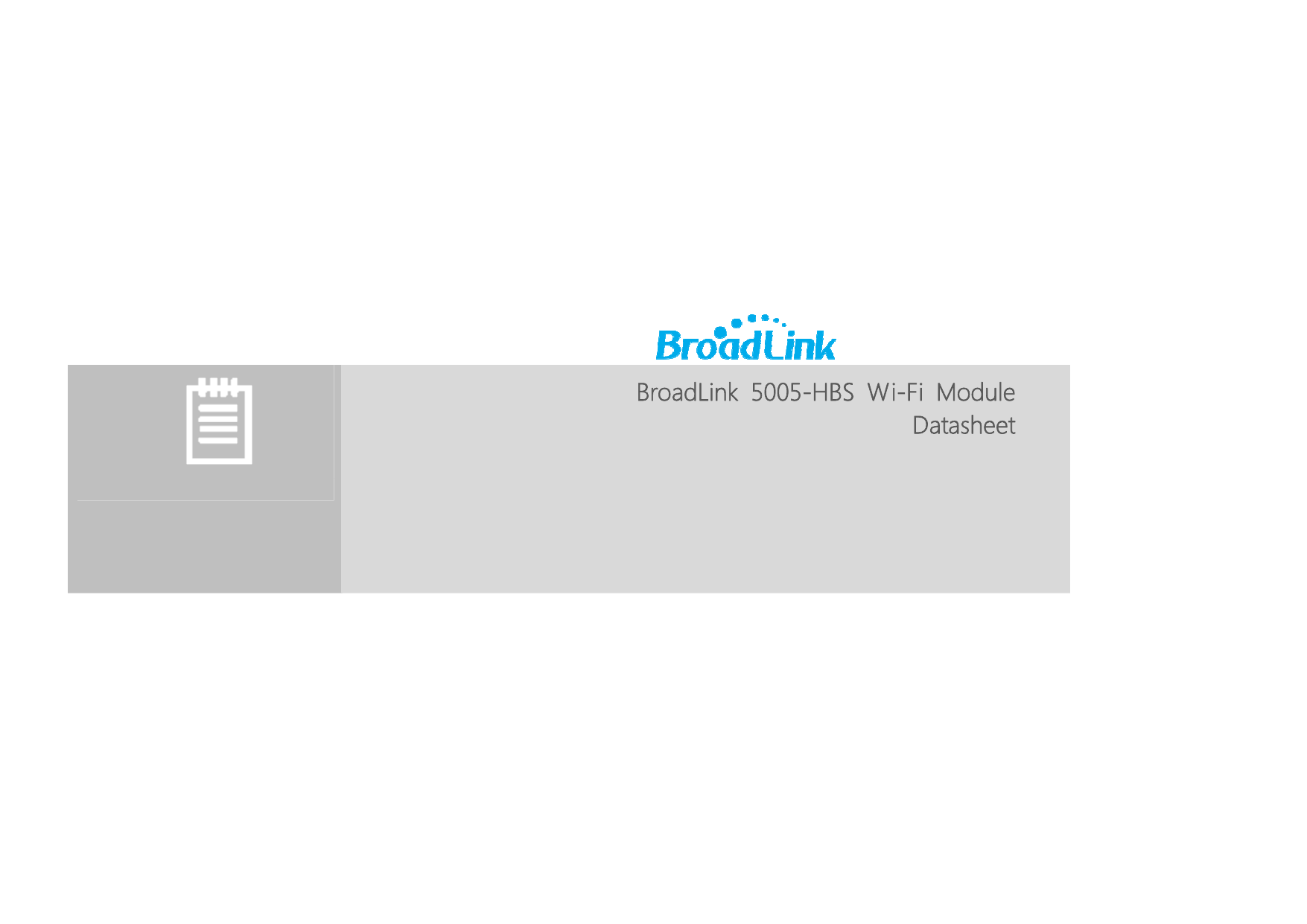               BroadLink 5005-HBS Wi-Fi Module Datasheet   