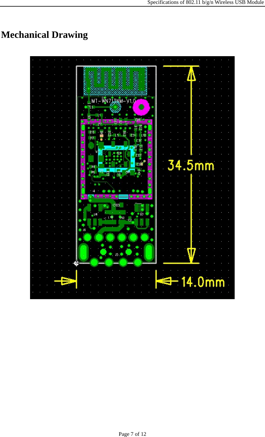 Specifications of 802.11 b/g/n Wireless USB Module Page 7 of 12 Mechanical Drawing  