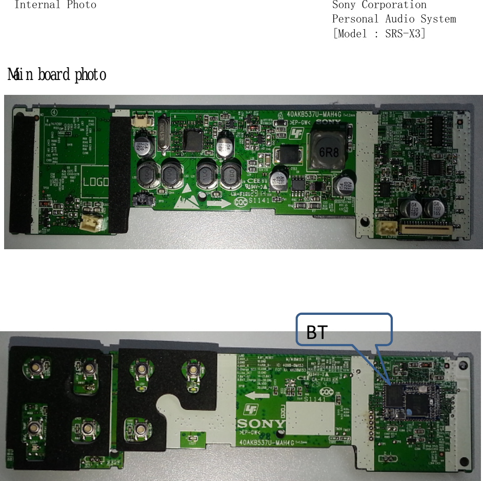 Internal Photo Sony CorporationPersonal Audio System[Model : SRS-X3]BTＭａｉｎ　ｂｏａｒｄ　ｐｈｏｔｏ