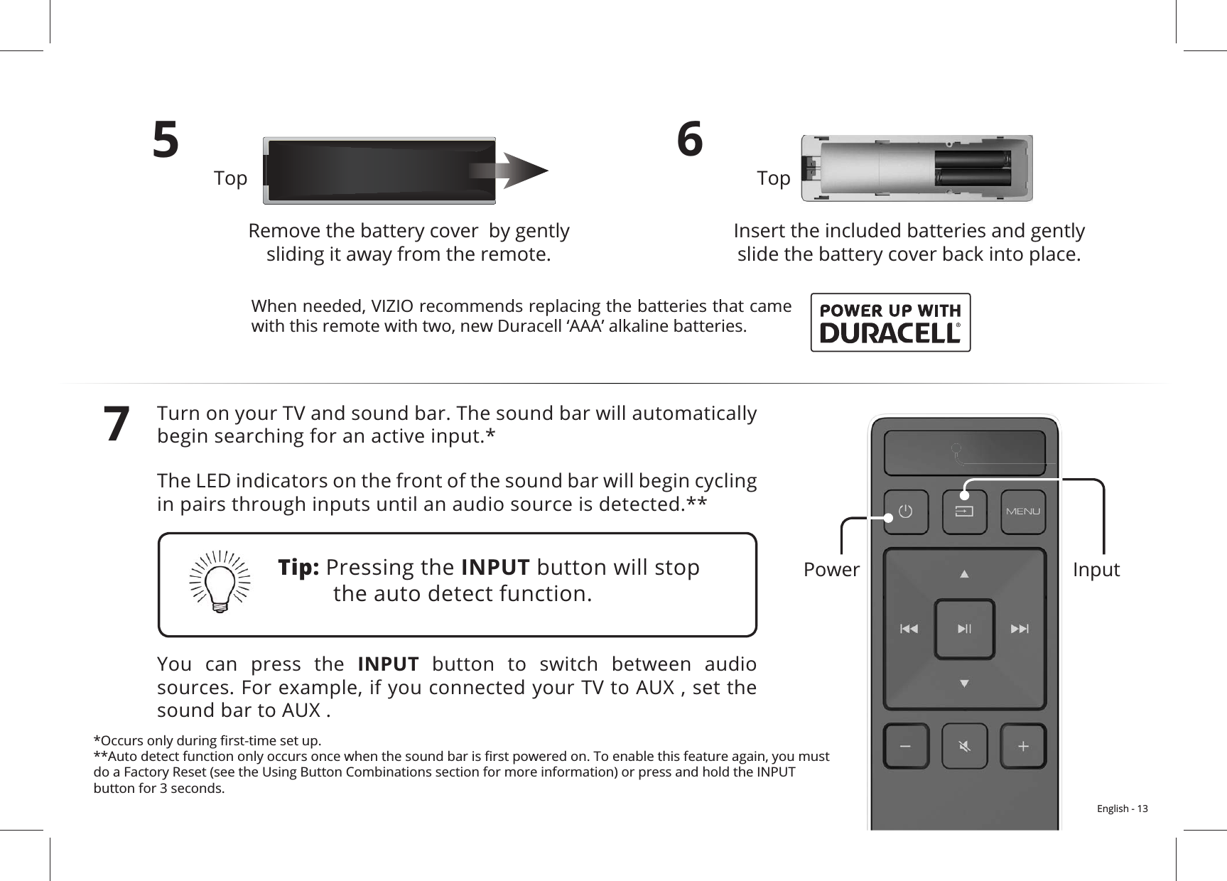 English - 13567in pairs through inputs until an audio source is detected.**You can press the INPUT button to switch between audio  Tip: Pressing the INPUT button will stop the auto detect function.button for 3 seconds.InputPower