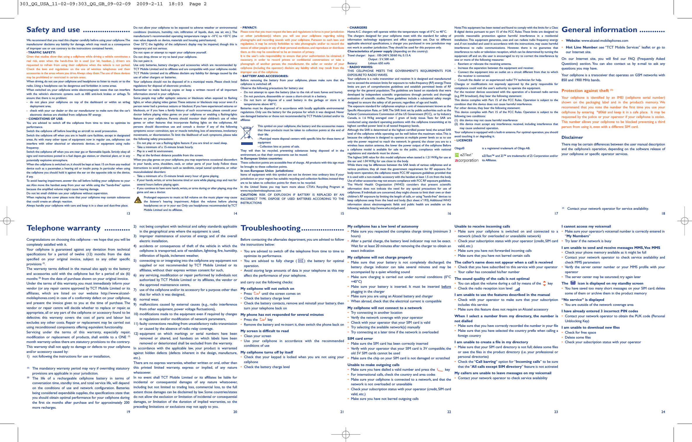 Safety and use ......................We recommend that you read this chapter carefully before using your cellphone. Themanufacturer disclaims any liability for damage, which may result as a consequenceof improper use or use contrary to the instructions contained herein.•TRAFFIC SAFETY:Given that studies show that using a cellphone while driving a vehicle constitutes areal risk, even when the hands-free kit is used (car kit, headset...), drivers arerequested to refrain from using their cellphone when the vehicle is not parked.Check the laws and regulations on the use of wireless telephones and theiraccessories in the areas where you drive. Always obey them. The use of these devicesmay be prohibited or restricted in certain areas.When driving, do not use your cellphone and headphone to listen to music or to theradio. Using a headphone can be dangerous and forbidden in some areas.When switched on, your cellphone emits electromagnetic waves that can interferewith the vehicle’s electronic systems such as ABS anti-lock brakes or airbags. Toensure that there is no problem:- do not place your cellphone on top of the dashboard or within an airbagdeployment area,- check with your car dealer or the car manufacturer to make sure that the car’selectronic devices are shielded from cellphone RF energy.•CONDITIONS OF USE:You are advised to switch off the cellphone from time to time to optimize itsperformance.Switch the cellphone off before boarding an aircraft to avoid prosecution.Switch the cellphone off when you are in health care facilities, except in designatedareas. As with many other types of equipment now in regular use, cellphones caninterfere with other electrical or electronic devices, or equipment using radiofrequency.Switch the cellphone off when you are near gas or flammable liquids. Strictly obey allsigns and instructions posted in a fuel depot, gas station, or chemical plant, or in anypotentially explosive atmosphere.When the cellphone is switched on, it should be kept at least 15 cm from any medicaldevice such as a pacemaker, a hearing aid or insulin pump. In particular when usingthe cellphone you should hold it against the ear on the opposite side to the device,if any. To avoid hearing impairment, answer the call before holding your cellphone to yourear. Also move the handset away from your ear while using the “hands-free” optionbecause the amplified volume might cause hearing damage.Do not let small children use your cellphone without supervision.When replacing the cover please note that your cellphone may contain substancesthat could create an allergic reaction.Always handle your cellphone with care and keep it in a clean and dust-free place.Do not allow your cellphone to be exposed to adverse weather or environmentalconditions (moisture, humidity, rain, infiltration of liquids, dust, sea air, etc.). Themanufacturer’s recommended operating temperature range is -10°C to +55°C (themax value depends on device, materials and housing paint/texture).Over 55°C the legibility of the cellphone’s display may be impaired, though this istemporary and not serious. Do not open or attempt to repair your cellphone yourself.Do not drop, throw or try to bend your cellphone.Do not paint it.Use only batteries, battery chargers, and accessories which are recommended byTCT Mobile Limited and its affiliates and are compatible with your cellphone model.TCT Mobile Limited and its affiliates disclaim any liability for damage caused by theuse of other chargers or batteries.Your cellphone should not be disposed of in a municipal waste. Please check localregulations for disposal of electronic products.Remember to make back-up copies or keep a written record of all importantinformation stored in your cellphone.Some people may suffer epileptic seizures or blackouts when exposed to flashinglights, or when playing video games. These seizures or blackouts may occur even if aperson never had a previous seizure or blackout. If you have experienced seizures orblackouts, or if you have a family history of such occurrences, please consult yourdoctor before playing video games on your cellphone or enabling a flashing-lightsfeature on your cellphone. Parents should monitor their children’s use of videogames or other features that incorporate flashing lights on the cellphones. Allpersons should discontinue use and consult a doctor if any of the followingsymptoms occur: convulsion, eye or muscle twitching, loss of awareness, involuntarymovements, or disorientation. To limit the likelihood of such symptoms, please takethe following safety precautions:- Do not play or use a flashing-lights feature if you are tired or need sleep.- Take a minimum of a 15-minute break hourly.- Play in a well lit environment.- Play at the farthest distance possible from the screen.When you play games on your cellphone, you may experience occasional discomfortin your hands, arms, shoulders, neck, or other parts of your body. Follow theseinstructions to avoid problems such as tendinitis, carpal tunnel syndrome, or othermusculoskeletal disorders:- Take a minimum of a 15-minute break every hour of game playing.- If your hands, wrists, or arms become tired or sore while playing, stop and rest forseveral hours before playing again.- If you continue to have sore hands, wrists, or arms during or after playing, stop thegame and see a doctor.Prolonged exposure to music at full volume on the music player may causethe listener’s hearing impairment. Adjust the volume before placingheadphones on or in your ear. Only use headphones recommended by TCTMobile Limited and its affiliates.2) not being compliant with technical and safety standards applicablein the geographical area where the equipment is used,3) improper maintenance of sources of energy, and of the overallelectric installation,4) accidents or consequences of theft of the vehicle in which thecellphone is transported, acts of vandalism, lightning, fire, humidity,infiltration of liquids, inclement weather,5) connecting to or integrating into the cellphone any equipment notsupplied or not recommended by TCT Mobile Limited or itsaffiliates, without their express written consent for such,6) any servicing, modification or repair performed by individuals notauthorized by TCT Mobile Limited or its affiliates, the vendor orthe approved maintenance centre,7) use of the cellphone and/or its accessory for a purpose other thanthat for which it was designed,8) normal wear,9) malfunctions caused by external causes (e.g., radio interferencefrom other equipment, power voltage fluctuations),10) modifications made to the equipment even if required by changesin regulations and/or modification of network parameters,11) faulty connections resulting from unsatisfactory radio transmissionor caused by the absence of radio relay coverage.12) equipment on which markings or serial numbers have beenremoved or altered, and handsets on which labels have beenremoved or deteriorated shall be excluded from the warranty.In accordance with the applicable law, your product is warrantedagainst hidden defects (defects inherent in the design, manufacture,etc.).There are no express warranties, whether written or oral, other thanthis printed limited warranty, express or implied, of any naturewhatsoever. In no event shall TCT Mobile Limited or its affiliates be liable forincidental or consequential damages of any nature whatsoever,including but not limited to trading loss, commercial loss, to the fullextent those damages can be disclaimed by law. Some countries/statesdo not allow the exclusion or limitation of incidental or consequentialdamages, or limitation of the duration of implied warranties, so thepreceding limitations or exclusions may not apply to you.Troubleshooting....................Before contacting the aftersales department, you are advised to followthe instructions below:•You are advised to switch off the telephone from time to time tooptimize its performance.•You are advised to fully charge ( ) the battery for optimaloperation.•Avoid storing large amounts of data in your telephone as this mayaffect the performance of your telephone. and carry out the following checks:My cellphone will not switch on•Press  until the screen comes on•Check the battery charge level•Check the battery contacts, remove and reinstall your battery, thenturn your telephone back onMy phone has not responded for several minutes•Press the  key•Remove the battery and re-insert it, then switch the phone back on My screen is difficult to read•Clean your screen•Use your cellphone in accordance with the recommendedconditions of useMy cellphone turns off by itself•Check that your keypad is locked when you are not using yourcellphone•Check the battery charge level•CHARGERSHome A.C. chargers will operate within the temperature range of: 0°C to 40°C.The chargers designed for your cellphone meet with the standard for safety ofinformation technology equipment and office equipment use. Due to differentapplicable electrical specifications, a charger you purchased in one jurisdiction maynot work in another jurisdiction. They should be used for this purpose only.Characteristics of power supply (depending on the country):Travel charger: Input : 100-240 V, 50/60 Hz, 0.15 AOutput : 5 V, 500 mA Battery: Lithium 650 mAh•RADIO WAVES:THIS CELLPHONE MEETS THE GOVERNMENT’S REQUIREMENTS FOREXPOSURE TO  RADIO WAVES.Your cellphone is a radio transmitter and receiver. It is designed and manufacturednot to exceed the emission limits for exposure to radio-frequency (RF) energy. Theselimits are part of comprehensive guidelines and establish permitted levels of RFenergy for the general population. The guidelines are based on standards that weredeveloped by independent scientific organizations through periodic and thoroughevaluation of scientific studies. These guidelines include a substantial safety margindesigned to ensure the safety of all persons, regardless of age and health.The exposure standard for cellphones employs a unit of measurement known as theSpecific Absorption Rate, or SAR. The SAR limit set by public authorities such as theFederal Communications Commission of the US Government (FCC),  or by IndustryCanada, is 1.6 W/kg averaged over 1 gram of body tissue. Tests for SAR areconducted using standard operating positions with the cellphone transmitting at itshighest certified power level in all tested frequency bands.Although the SAR is determined at the highest certified power level, the actual SARlevel of the cellphone while operating can be well below the maximum value. This isbecause the cellphone is designed to operate at multiple power levels so as to useonly the power required to reach the network. In general, the closer you are to awireless base station antenna, the lower the power output of the cellphone Beforea cellphone model is available for sale to the public, compliance with nationalregulations and standards must be shown.The highest SAR value for this model cellphone when tested is 1.21 W/Kg for use atthe ear and 1.04 W/Kg for use close to the body.While there may be differences between the SAR levels of various cellphones and atvarious positions, they all meet the government requirement for RF exposure. Forbody-worn operation, the cellphone meets FCC RF exposure guidelines provided thatit is used with a non-metallic accessory with the handset at least 1.5 cm from the body.Use of other accessories may not ensure compliance with FCC RF exposure guidelines.The World Health Organization (WHO) considers that present scientificinformation does not indicate the need for any special precautions for use ofcellphones. If individuals are concerned, they might choose to limit their own or theirchildren&apos;s RF exposure by limiting the length of calls, or using &quot;hands-free&quot; devices tokeep cellphones away from the head and body. (fact sheet n°193). Additional WHOinformation about electromagnetic fields and public health are available on thefollowing website: http://www.who.int/peh-emf.My cellphone has a low level of autonomy•Make sure you respected the complete charge timing (minimum 3hours)•After a partial charge, the battery level indicator may not be exact.Wait for at least 20 minutes after removing the charger to obtain anexact indicationMy cellphone will not charge properly•Make sure that your battery is not completely discharged; thebattery charge indicator can take several minutes and may beaccompanied by a quiet whistling sound•Make sure charging is carried out under normal conditions (0°C+40°C)•Make sure your battery is inserted. It must be inserted beforeplugging in the charger•Make sure you are using an Alcatel battery and charger•When abroad, check that the electrical current is compatibleMy cellphone will not connect to a network•Try connecting in another location•Verify the network coverage with your operator•Check with your operator that your SIM card is valid•Try selecting the available network(s) manually•Try connecting at a later time if the network is overloadedSIM card error•Make sure the SIM card has been correctly inserted•Verify with your operator that your SIM card is 3V compatible; theold 5V SIM cards cannot be used•Make sure the chip on your SIM card is not damaged or scratchedUnable to make outgoing calls•Make sure you have dialled a valid number and press the  key•For international calls, check the country and area codes•Make sure your cellphone is connected to a network, and that thenetwork is not overloaded or unavailable•Check your subscription status with your operator (credit, SIM cardvalid, etc.)•Make sure you have not barred outgoing callsNote: This equipment has been tested and found to comply with the limits for a ClassB digital device pursuant to part 15 of the FCC Rules. These limits are designed toprovide reasonable protection against harmful interference in a residentialinstallation. This equipment generates, uses and can radiate radio frequency energyand, if not installed and used in accordance with the instructions, may cause harmfulinterference to radio communications. However, there is no guarantee thatinterference to radio or television reception, which can be determined by turning theequipment off and on, the user is encouraged to try to correct the interference byone or more of the following measures:- Reorient or relocate the receiving antenna.- Increase the separation between the equipment and receiver.- Connect the equipment into an outlet on a circuit different from that to whichthe receiver is connected.- Consult the dealer or an experienced radio/ TV technician for help.Changes or modifications not expressly approved by the party responsible forcompliance could void the user’s authority to operate the equipment.For the receiver devices associated with the operation of a licensed radio service(e.g. FM broadcast), they bear the following statement:This device complies with Part 15 of the FCC Rules. Operation is subject to thecondition that this device does not cause harmful interference.For other devices, they bear the following statement:This device complies with Part 15 of the FCC Rules. Operation is subject to thefollowing two conditions: (1) this device may not cause harmful interference(2) this device must accept any interference received, including interference thatmay cause undesired operation.Your cellphone is equipped with a built-in antenna. For optimal operation, you shouldavoid touching it or degrading it.•LICENCES Obigo®  is a registered trademark of Obigo AB.eZiText™ and Zi™ are trademarks of Zi Corporation and/or its Affiliates.Unable to receive incoming calls•Make sure your cellphone is switched on and connected to anetwork (check for overloaded or unavailable network)•Check your subscription status with your operator (credit, SIM cardvalid, etc.)•Make sure you have not forwarded incoming calls•Make sure that you have not barred certain callsThe caller’s name does not appear when a call is received•Check that you have subscribed to this service with your operator•Your caller has concealed his/her numberThe sound quality of the calls is not optimal•You can adjust the volume during a call by means of the  key•Check the radio reception icon level I am unable to use the features described in the manual•Check with your operator to make sure that your subscriptionincludes this service•Make sure this feature does not require an Alcatel accessoryWhen I select a number from my directory, the number isnot dialled•Make sure that you have correctly recorded the number in your file•Make sure that you have selected the country prefix when calling aforeign countryI am unable to create a file in my directory•Make sure that your SIM card directory is not full; delete some filesor save the files in the product directory (i.e. your professional orpersonal directories)•Check the “Call barring” option for “Incoming calls” to be surethat the “All calls except SIM directory” feature is not activatedMy callers are unable to leave messages on my voicemail•Contact your network operator to check service availabilityGeneral information ............•Website: www.alcatel-mobilephones.com•Hot Line Number: see “TCT Mobile Services” leaflet or go toour Internet site.On our Internet site, you will find our FAQ (Frequently AskedQuestions) section. You can also contact us by e-mail to ask anyquestions you may have. Your cellphone is a transceiver that operates on GSM networks with850 and 1900 MHz bands.Protection against theft (1)Your cellphone is identified by an IMEI (cellphone serial number)shown on the packaging label and in the product’s memory. Werecommend that you note the number the first time you use yourcellphone by entering  *#06# and keep it in a safe place.  It may berequested by the police or your operator if your cellphone is stolen.This number allows your cellphone to be blocked preventing a thirdperson from using it, even with a different SIM card.DisclaimerThere may be certain differences between the user manual descriptionand the cellphone’s operation, depending on the software release ofyour cellphone or specific operator services.I cannot access my voicemail•Make sure your operator’s voicemail number is correctly entered in“My Numbers”•Try later if the network is busyI am unable to send and receive messages MMS, Vox MMS•Check your phone memory available as it might be full•Contact your network operator to check service availability andcheck MMS parameters•Verify the server center number or your MMS profile with youroperator•The server center may be saturated; try again laterThe  icon is displayed on my standby screen•You have saved too many short messages on your SIM card; deletesome of them or archive them in the product memory“No service” is displayed•You are outside of the network coverage areaI have already entered 3 incorrect PIN codes•Contact your network operator to obtain the PUK code (PersonalUnblocking Key)I am unable to download new files•Check for free space•Delete some files•Check your subscription status with your operator13 14 15 16 17 18Telephone warranty ............Congratulations on choosing this cellphone - we hope that you will becompletely satisfied with it.Your cellphone is guaranteed against any deviation from technicalspecifications for a period of twelve (12) months from the datespecified on your original invoice, subject to any other specificprovisions (1).The warranty terms defined in the manual also apply to the batteryand accessories sold with the cellphone but for a period of six (6)months (2) from the date of purchase shown on your original invoice.Under the terms of this warranty, you must immediately inform yourvendor (or any repair centre approved by TCT Mobile Limited or itsaffiliates, which are listed on our website http://www.alcatel-mobilephones.com) in case of a conformity defect on your cellphone,and present the invoice given to you at the time of purchase. Thevendor or repair centre will decide whether to replace or repair, asappropriate, all or any part of the cellphone or accessory found to bedefective; this warranty covers the cost of parts and labour butexcludes any other costs. Repair or replacement may be carried outusing reconditioned components offering equivalent functionality.Servicing under the terms of this warranty, especially repair,modification or replacement of products, shall entitle to a ONE (1)month warranty unless there are statutory provisions to the contrary.This warranty shall not apply to damage or defects to your cellphoneand/or accessory caused by:1) not following the instructions for use or installation,19 20 21 22 23 24(1) The mandatory warranty period may vary if overriding statutoryprovisions are applicable in your jurisdiction.(2) The life of a rechargeable cellphone battery in terms ofconversation time, standby time, and total service life, will dependon the conditions of use and network configuration. Batteriesbeing considered expendable supplies, the specifications state thatyou should obtain optimal performance for your cellphone duringthe first six months after purchase and for approximately 200more recharges.•PRIVACY:Please note that you must respect the laws and regulations in force in your jurisdictionor other jurisdiction(s) where you will use your cellphone regarding takingphotographs and recording sounds with your cellphone. Pursuant to such laws andregulations, it may be strictly forbidden to take photographs and/or to record thevoices of other people or any of their personal attributes, and reproduce or distributethem, as this may be considered to be an invasion of privacy.  It is the user&apos;s sole responsibility to ensure that prior authorization be obtained, ifnecessary, in order to record private or confidential conversations or take aphotograph of another person; the manufacturer, the seller or vendor of yourcellphone (including the operator) disclaim any liability which may result from theimproper use of the cellphone.•BATTERY AND ACCESSORIES:Before removing the battery from your cellphone, please make sure that thecellphone is switched off. Observe the following precautions for battery use: - Do not attempt to open the battery (due to the risk of toxic fumes and burns). - Do not puncture, disassemble or cause a short-circuit in a battery, - Do not burn or dispose of a used battery in the garbage or store it attemperatures above 60°C. Batteries must be disposed of in accordance with locally applicable environmentalregulations. Only use the battery for the purpose for which it was designed. Neveruse damaged batteries or those not recommended by TCT Mobile Limited and/or itsaffiliatesThis symbol on your cellphone, the battery and the accessories meansthat these products must be taken to collection points at the end oftheir life:- Municipal waste disposal centers with specific bins for these items ofequipment- Collection bins at points of sale.They will then be recycled, preventing substances being disposed of in theenvironment, so that their components can be reused.In European Union countries:These collection points are accessible free of charge.  All products with this sign mustbe brought to these collection points.In non European Union  jurisdictions:Items of equipment with this symbol are not be thrown into ordinary bins if yourjurisdiction or your region has suitable recycling and collection facilities; instead theyare to be taken to collection points for them to be recycled.In the United States you may learn more about CTIA’s Recycling Program atwww.recyclewirelessphones.comCAUTION: RISK OF EXPLOSION IF BATTERY IS REPLACED BY ANINCORRECT TYPE. DISPOSE OF USED BATTERIES ACCORDING TO THEINSTRUCTIONS(1) Contact your network operator for service availability.303_QG_USA_11-02-09:303_QG_GB_09-02-09  2009-2-11  18:03  Page 2