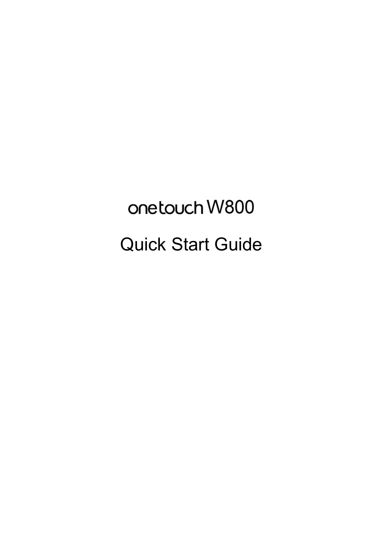       Quick Start Guide          