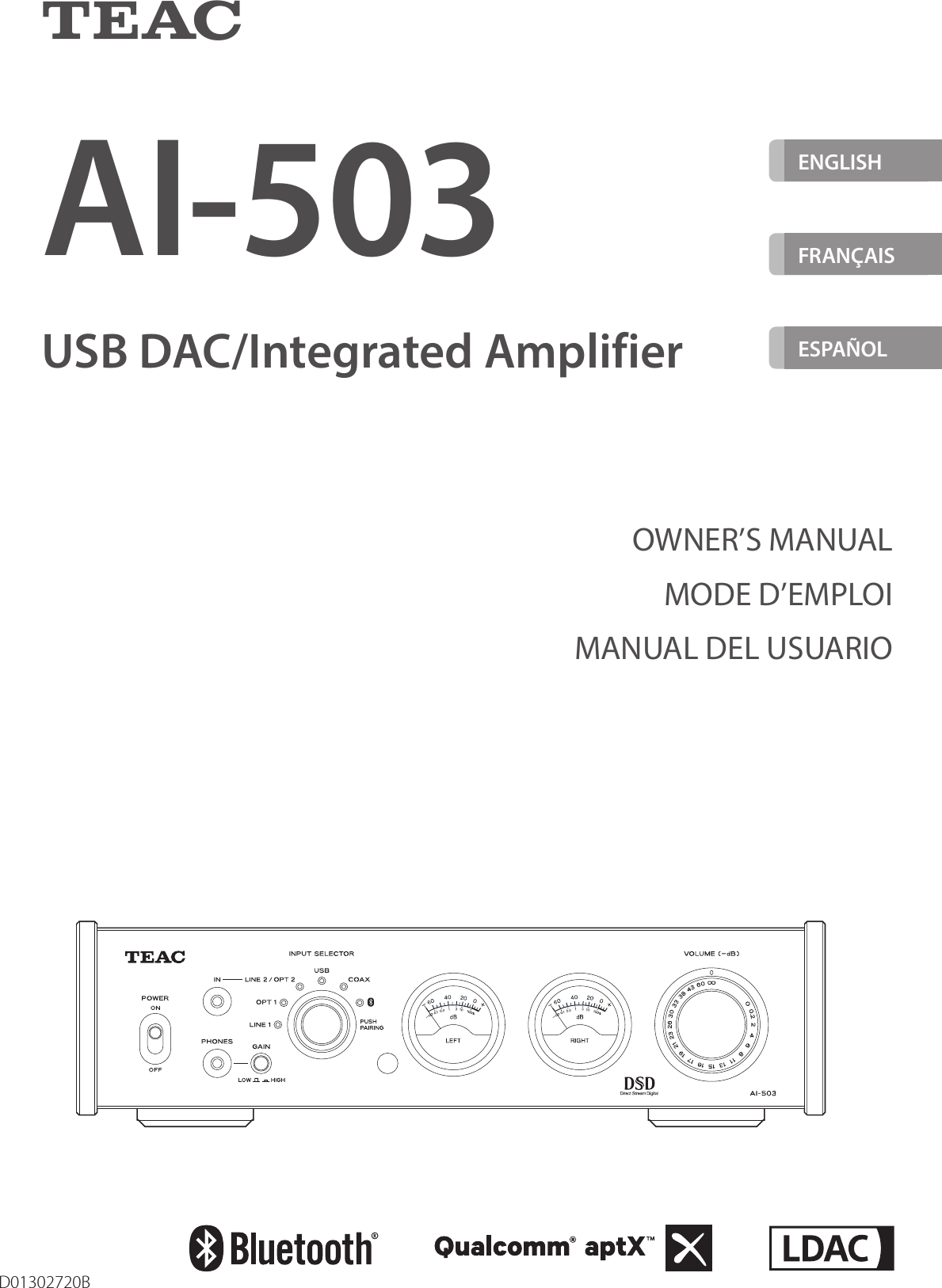 D01302720BZAI-503USB DAC/Integrated AmplifierOWNER’S MANUALMODE D’EMPLOIMANUAL DEL USUARIOENGLISHFRANÇAIS ESPAÑOL