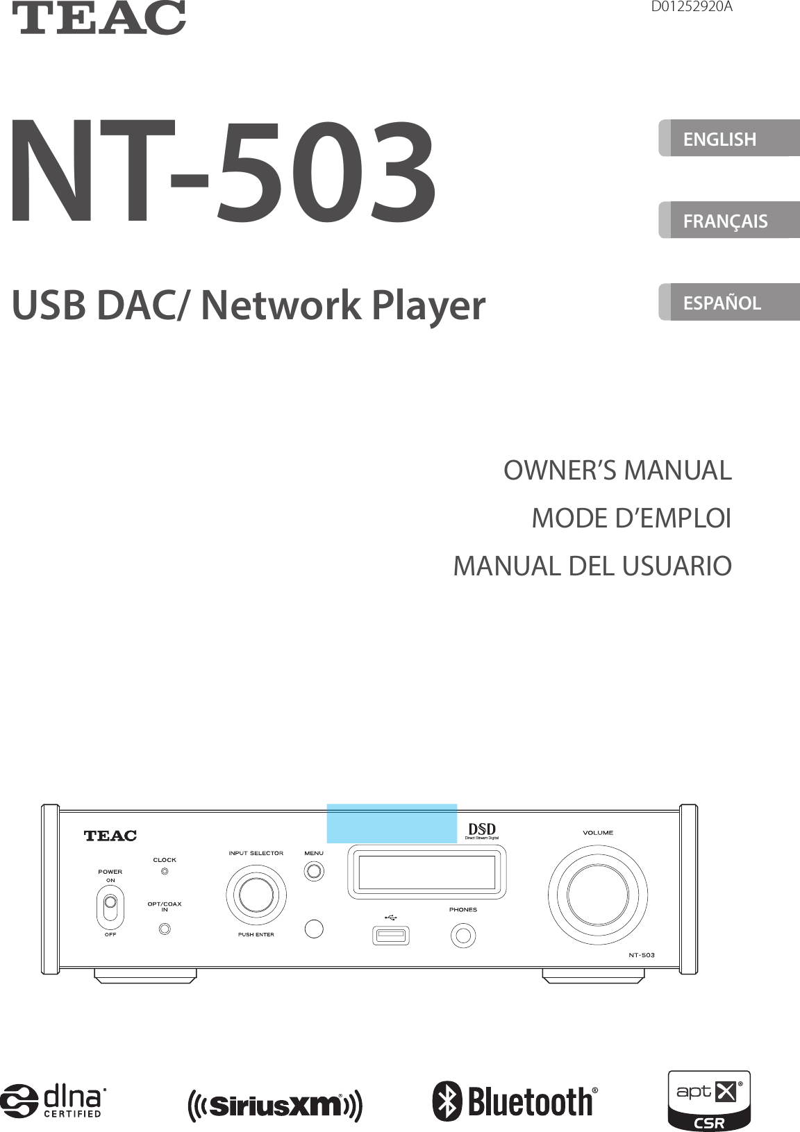 D01252920AZNT-503USB DAC/ Network PlayerOWNER’S MANUALMODE D’EMPLOIMANUAL DEL USUARIOENGLISHFRANÇAIS ESPAÑOL