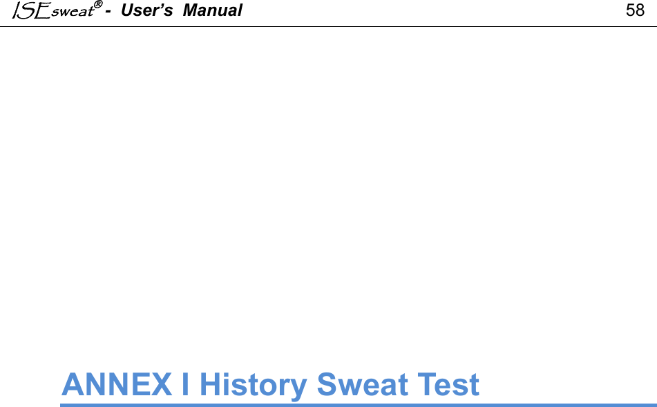 ISEsweat -  User’s  Manual                                                                                58                 ANNEX I History Sweat Test 