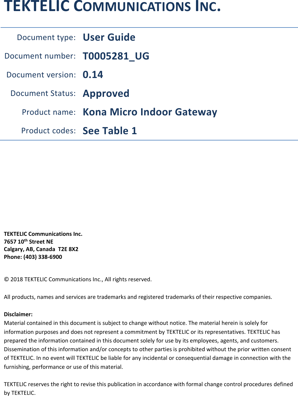 Page 1 of TEKTELIC Communications orporated T0005281 Kona micro outdoor gateway is a LoRa base station User Manual 2150 RRH SDS