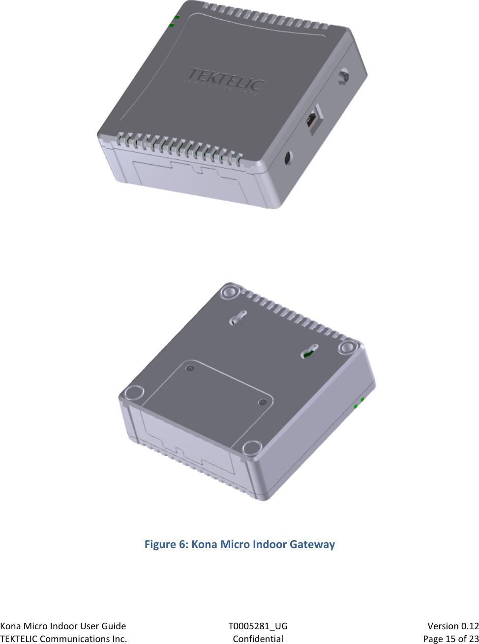 Page 15 of TEKTELIC Communications orporated T0005281 Kona micro outdoor gateway is a LoRa base station User Manual 2150 RRH SDS