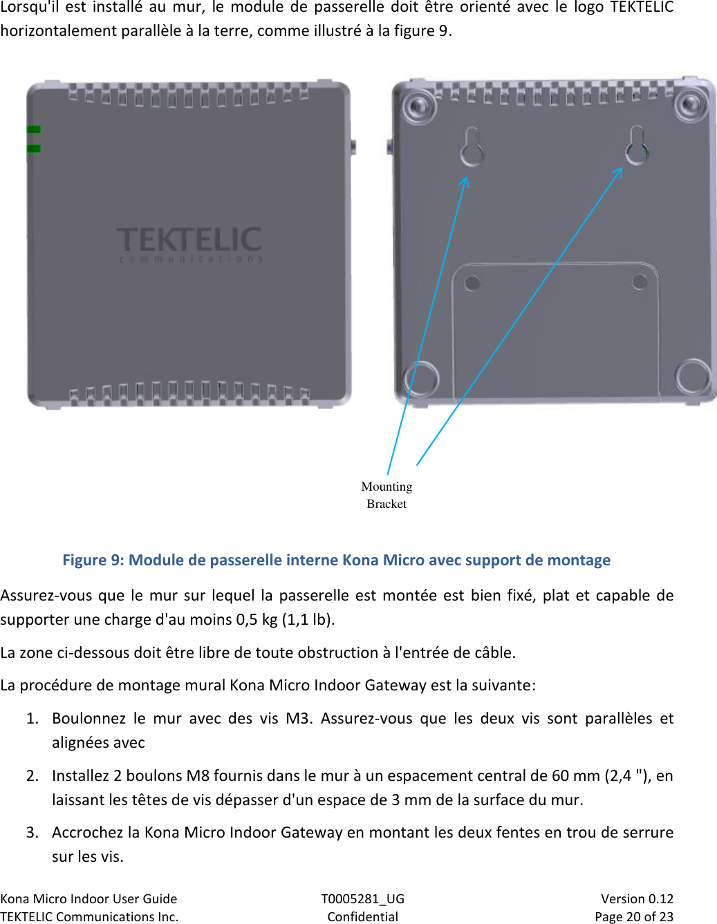 Page 20 of TEKTELIC Communications orporated T0005281 Kona micro outdoor gateway is a LoRa base station User Manual 2150 RRH SDS