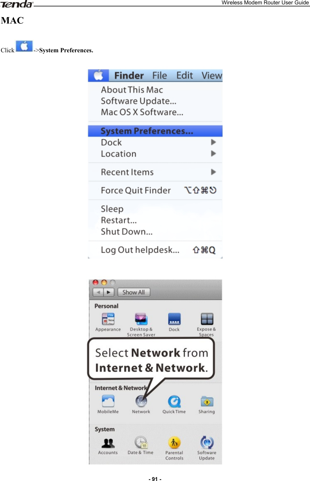 Wireless Modem Router User Guide - 91 - MAC Click -&gt;System Preferences.   