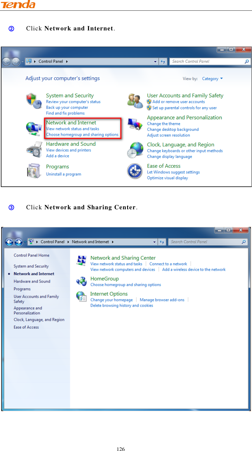                                    126 ② Click Network and Internet.    ③ Click Network and Sharing Center.    