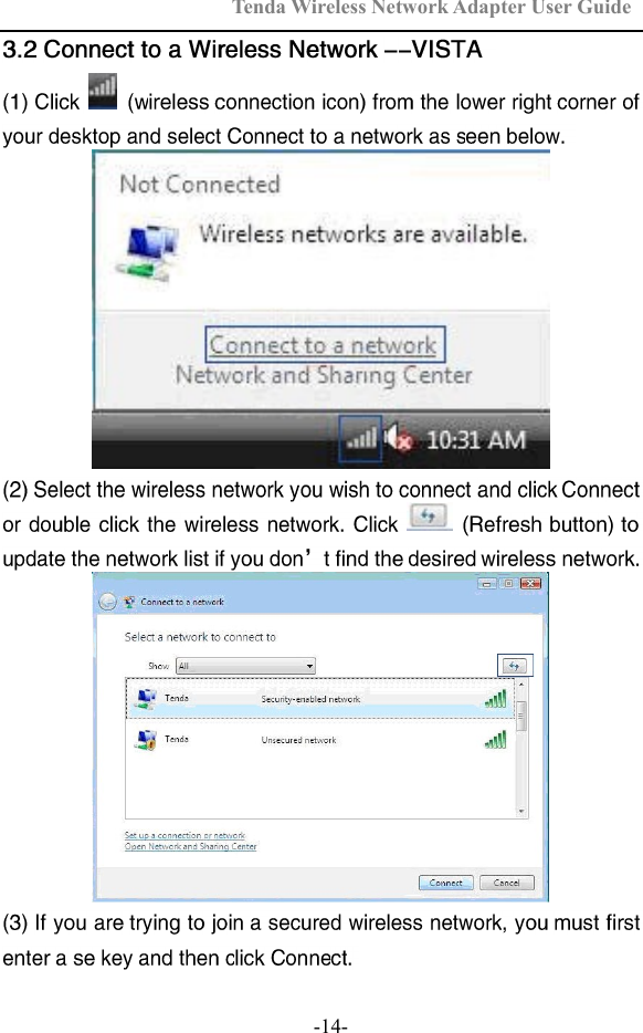 Tenda Wireless Network Adapter User Guide  -14- 