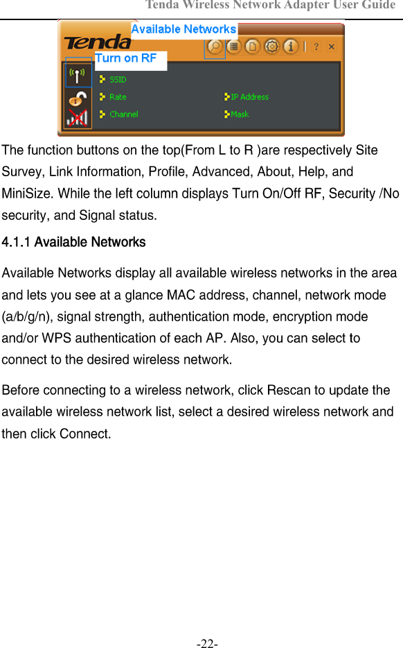 Tenda Wireless Network Adapter User Guide  -22- 