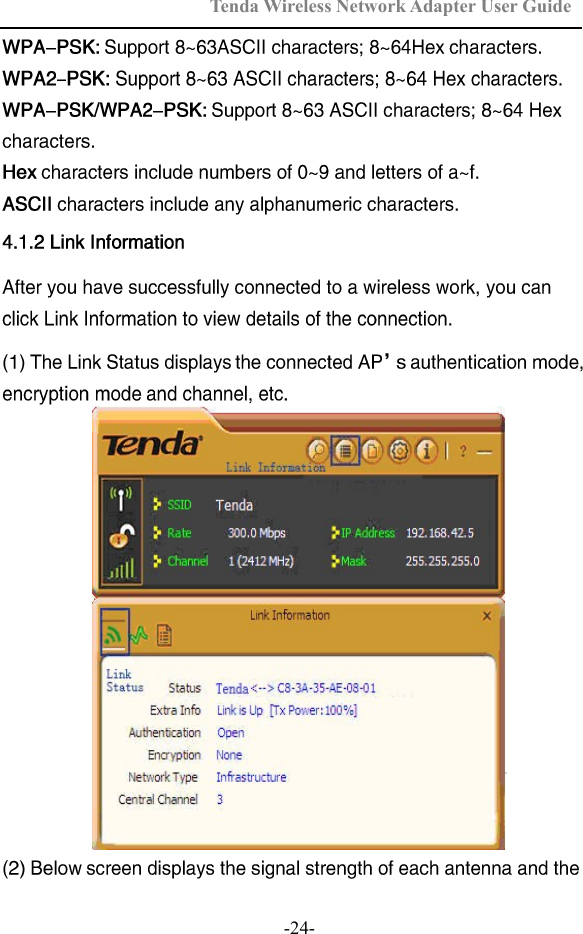 Tenda Wireless Network Adapter User Guide  -24- 