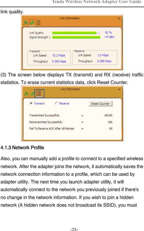 Tenda Wireless Network Adapter User Guide  -25- 