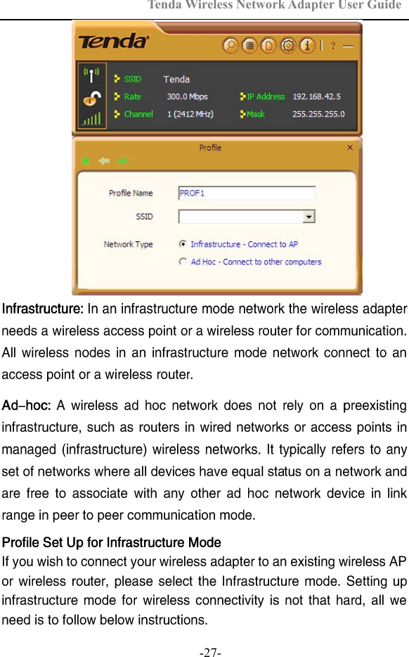 Tenda Wireless Network Adapter User Guide  -27- 