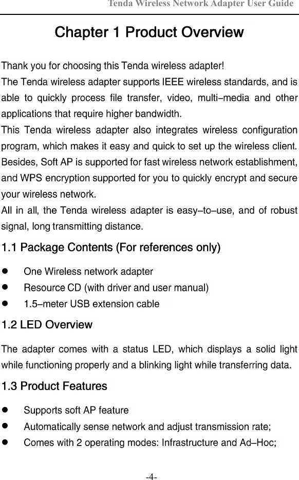 Tenda Wireless Network Adapter User Guide  -4-       