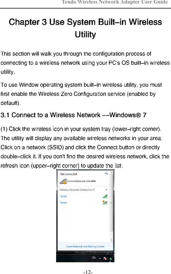 Tenda Wireless Network Adapter User Guide  -12- ®