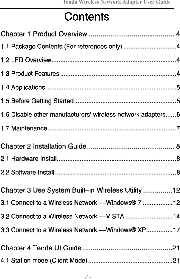 Tenda Wireless Network Adapter User Guide  -1-       ’      ®  ®   
