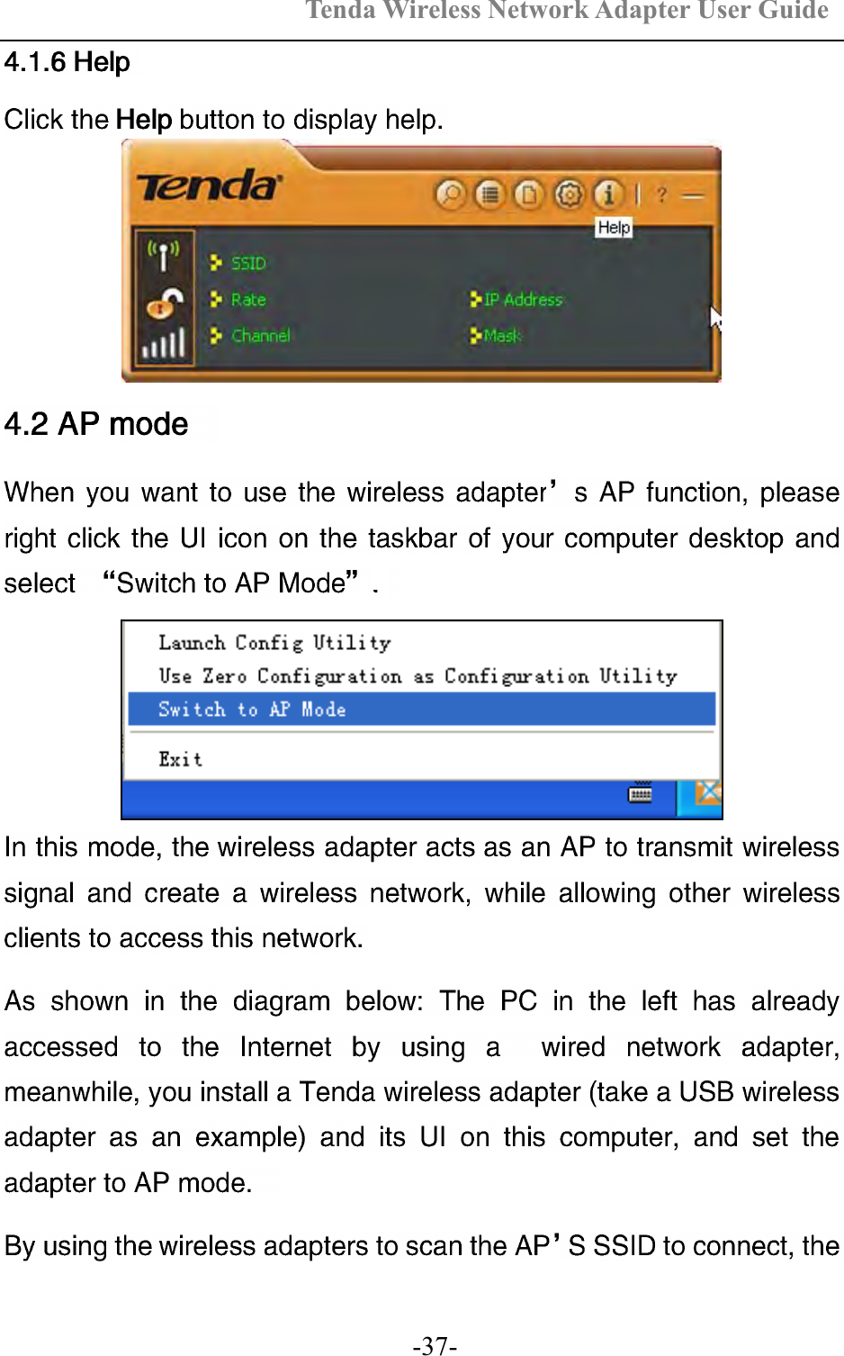 Tenda Wireless Network Adapter User Guide  -37- 