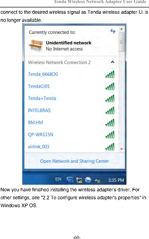 Tenda Wireless Network Adapter User Guide  -60-  