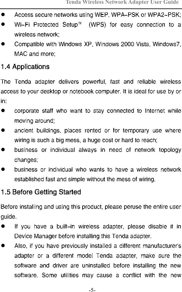 Tenda Wireless Network Adapter User Guide  -5-   ™       