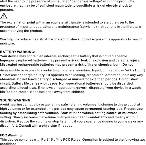 FCC WarningThis device complies with Part 15 of the FCC Rules. Operation is subject to the following twoconditions