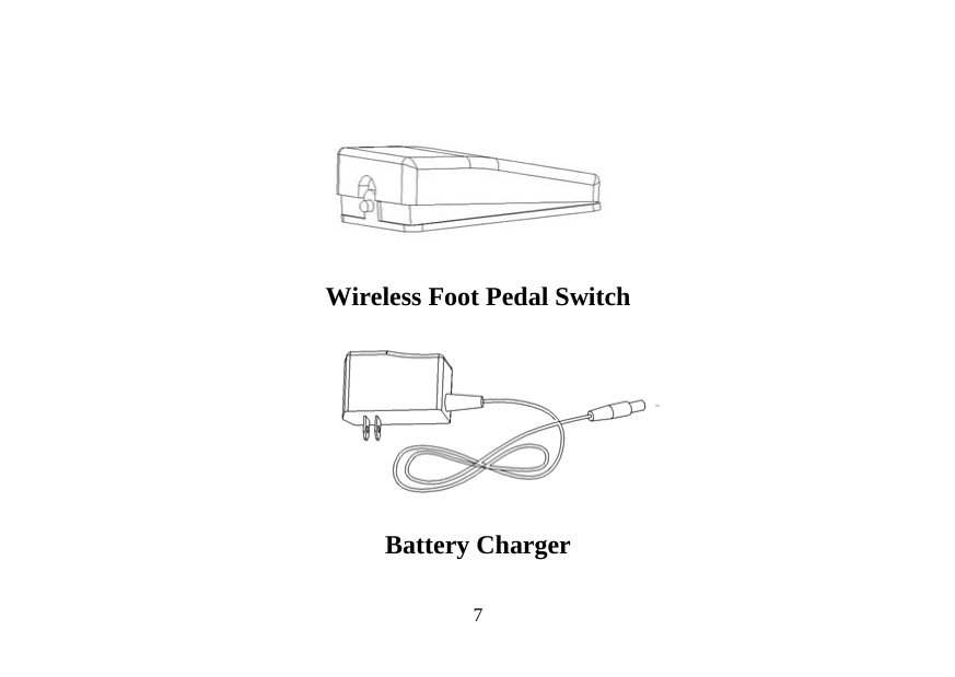     Wireless Foot Pedal Switch   Battery Charger         7