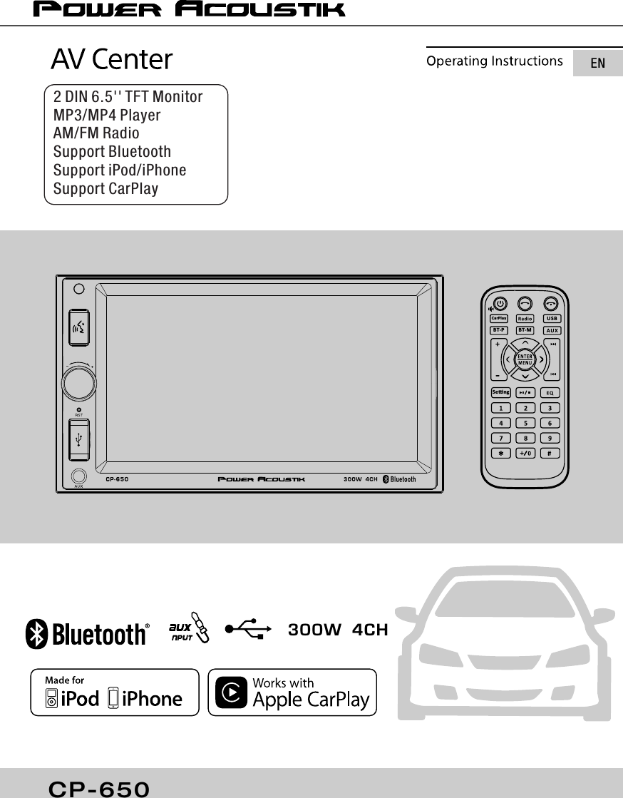 300W  4CHCP-6502 DIN 6.5&apos;&apos; TFT Monitor MP3/MP4 PlayerAM/FM Radio Support BluetoothSupport iPod/iPhoneSupport CarPlayENCarPl ay U S BBT-P BT-MSeng