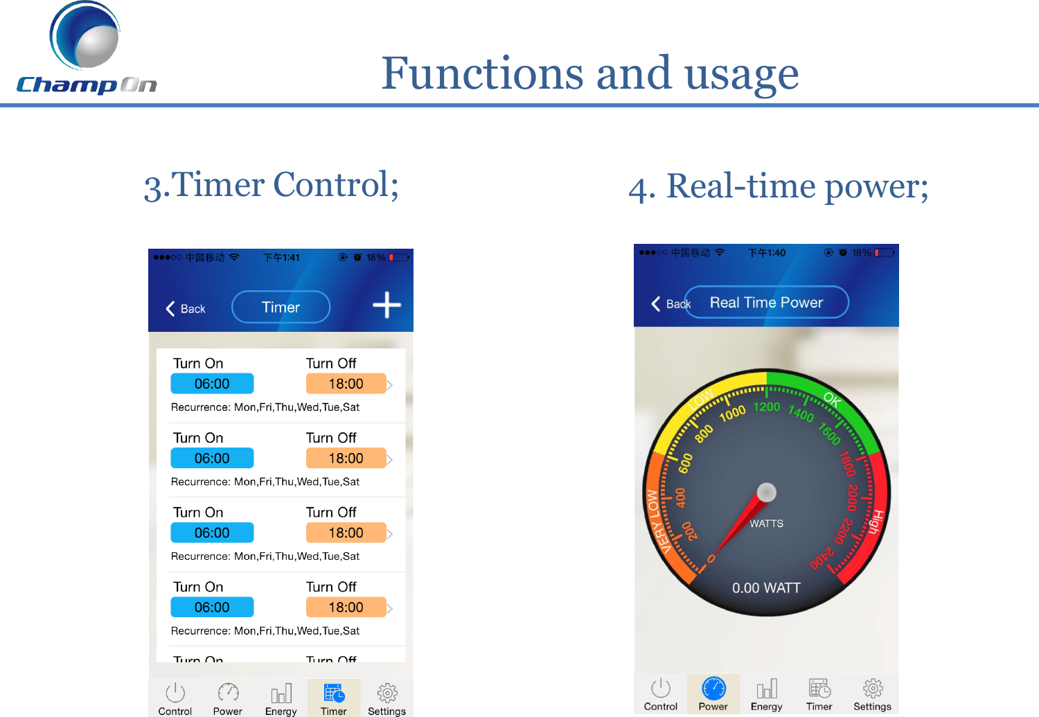              Functions and usage  3.Timer Control;            4. Real-time power;   
