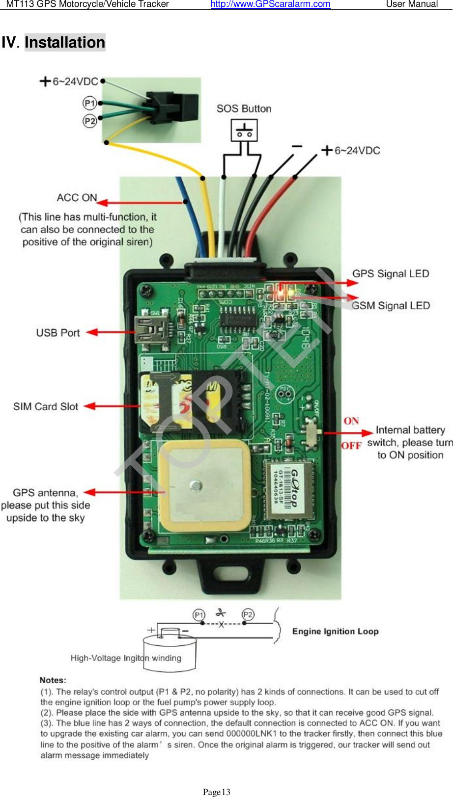 MT113 GPS Motorcycle/Vehicle Tracker         http://www.GPScaralarm.com            User Manual                   Page   13 IV. Installation TOPTEN