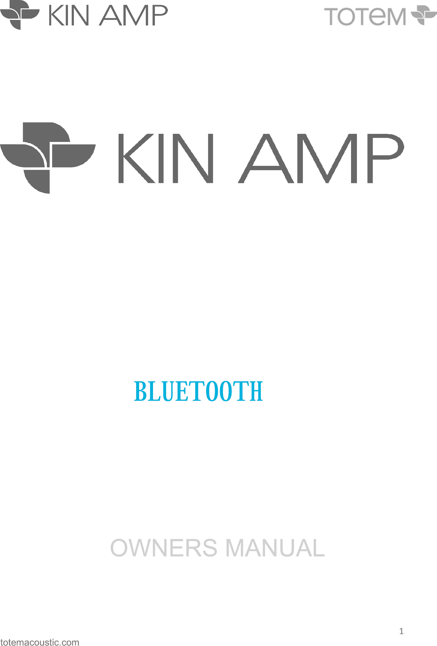 TOTEM ACOUSTIQUE KINAMP Amplifier User Manual KIN Amp