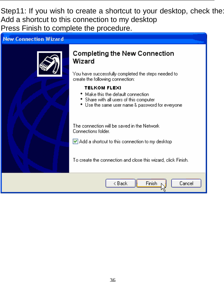 Page 36 of TOZED TECHNOLOGIES ZLTS500 CDMA Fixed wireless telephone User Manual 