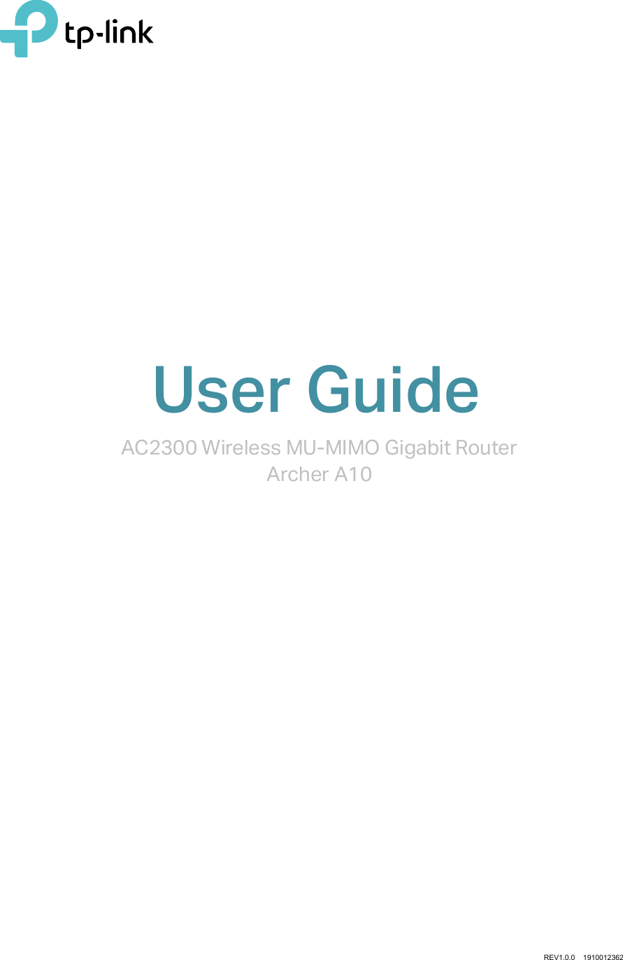 Page 1 of TP Link Technologies A10 AC2300 Wireless MU-MIMO Gigabit Router User Manual Part1