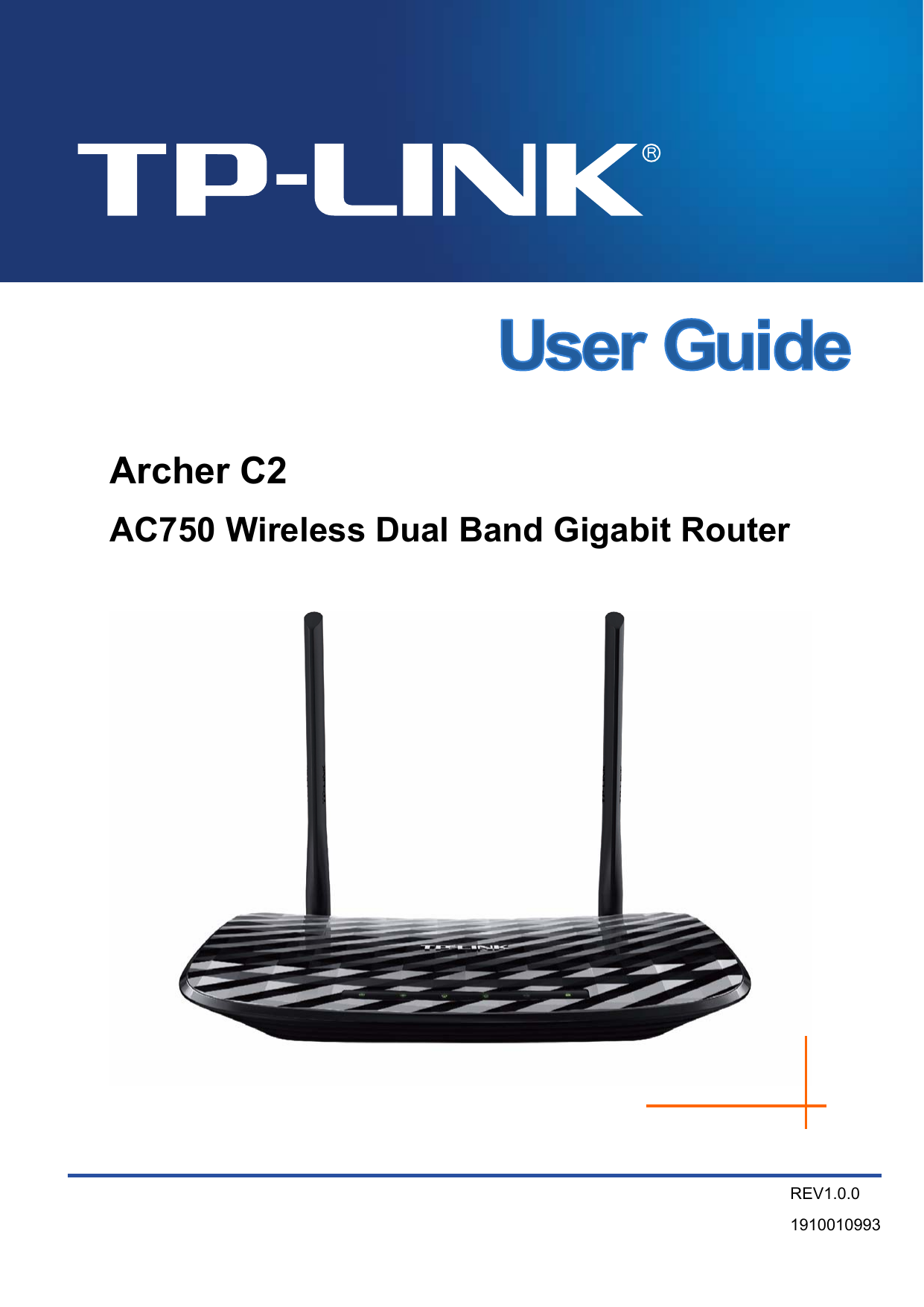    Archer C2 AC750 Wireless Dual Band Gigabit Router   REV1.0.0 1910010993   