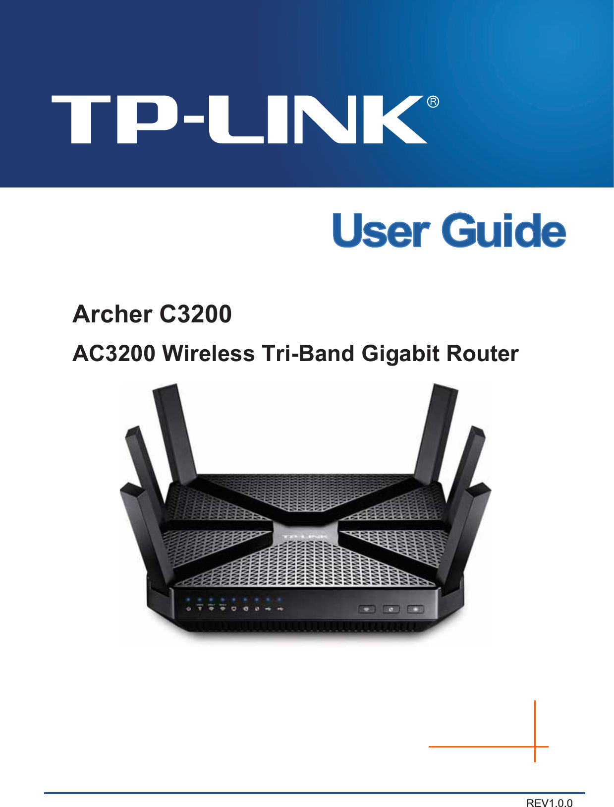 Archer C3200 AC3200 Wireless Tri-Band Gigabit Router REV1.0.0 