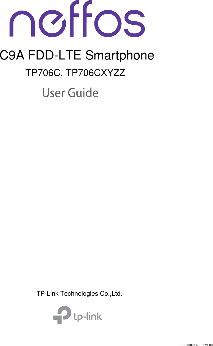1910100132     REV1.0.0    C9A FDD-LTE SmartphoneTP706C, TP706CXYZZTP-Link Technologies Co.,Ltd.