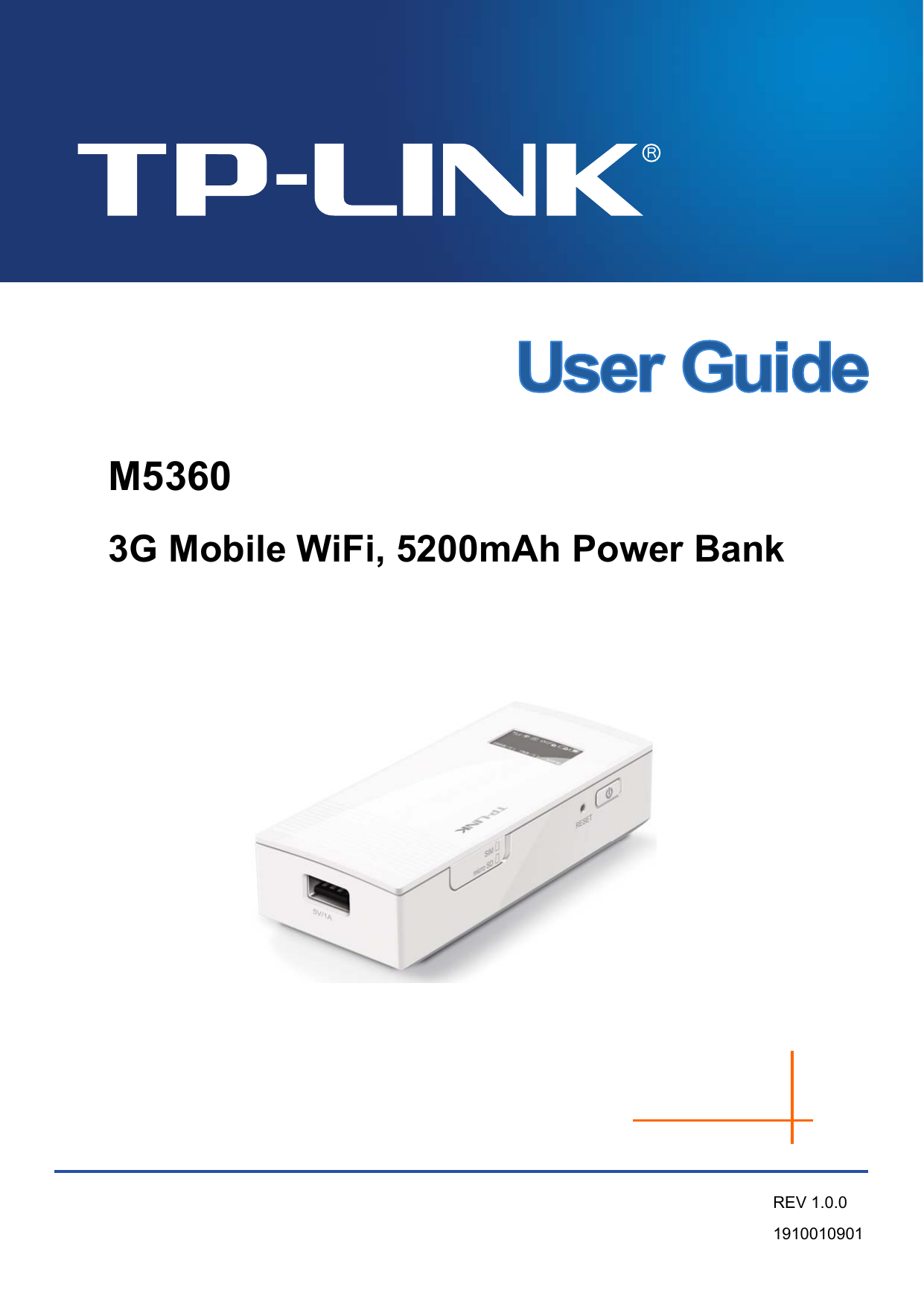   M5360 3G Mobile WiFi, 5200mAh Power Bank       REV 1.0.0 1910010901